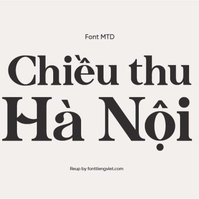 Font Việt hóa MTD Chalmers