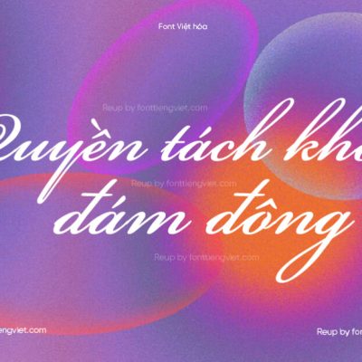 Font Việt hóa UTM Beautiful KT