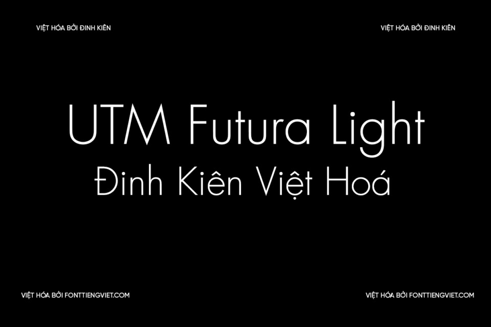 Font Việt hoá UTM Futura Light