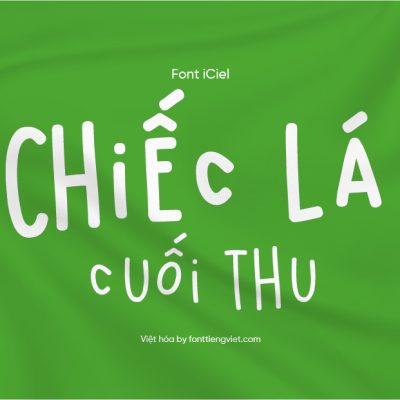 Font Việt hóa iCiel Kermel