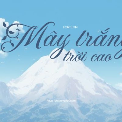 Font Việt hóa UTM Fleur