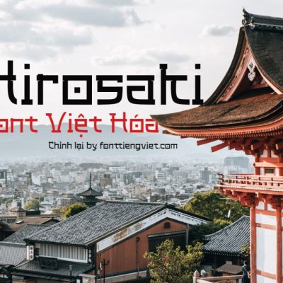 Font việt hóa 1FTV Hirosaki