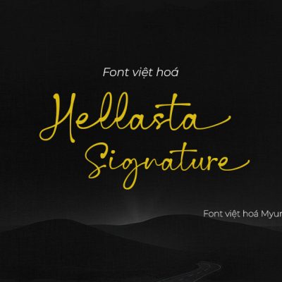Font việt hoá MJ Hellasta Signature