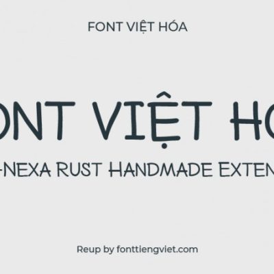 Font việt hóa SVN Nexa Rust Handmade Extended