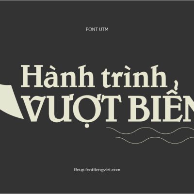 Font việt hóa UTM Bienvenue