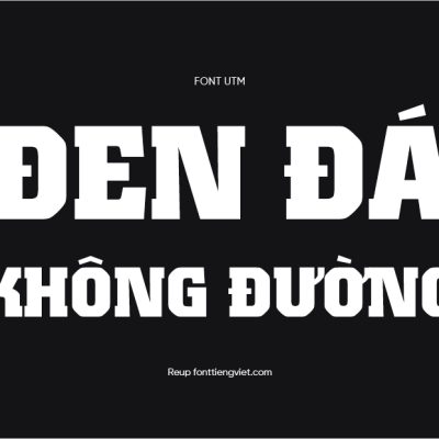 Font Việt hóa UTM Colossalis