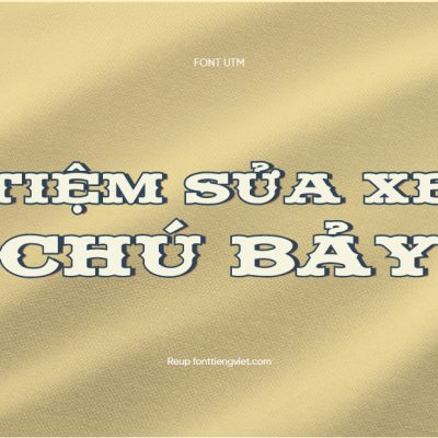 Font Việt hóa UTM Fancy Full