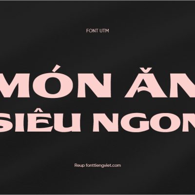 Font Việt hóa UTM Kona KT