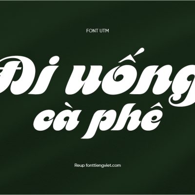 Font Việt hóa UTM Mother