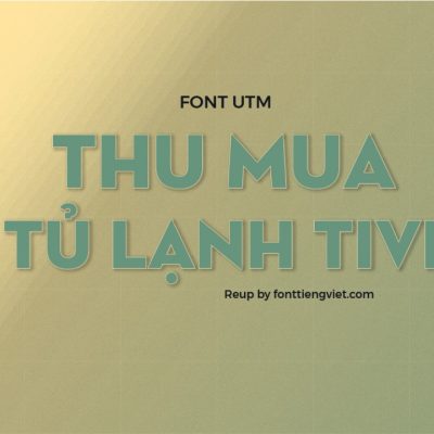 Font việt hóa UTM Neutra