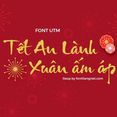 Font việt hóa UTM Ông Đồ Già – tết
