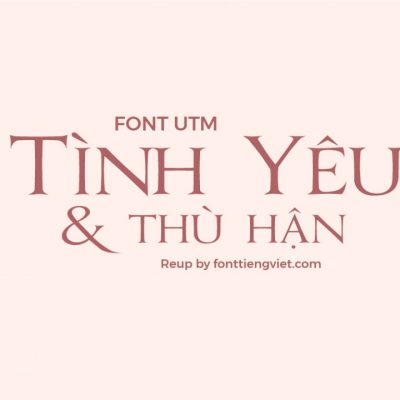 Font việt hóa UTM Roman Classic