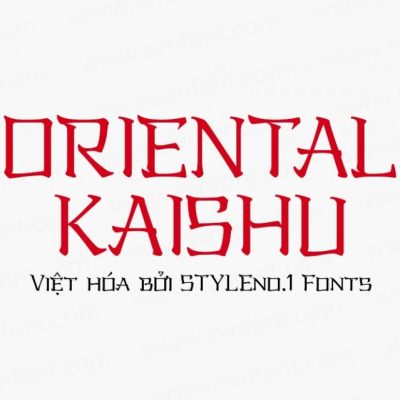 Font việt hóa SVN Oriental Kaishu style nhật bản
