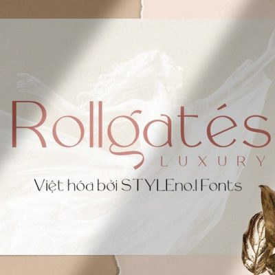 Font việt hóa SVN Rollgates Luxury