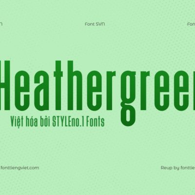 Font Việt hóa SVN Heathergreen