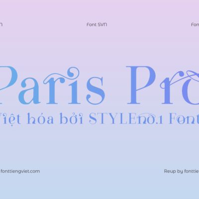 Font Việt hoá SVN Paris Pro