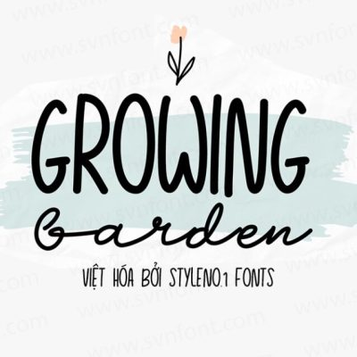 Font Việt hóa SVN Growing Garden (2 fonts) + Dingbats