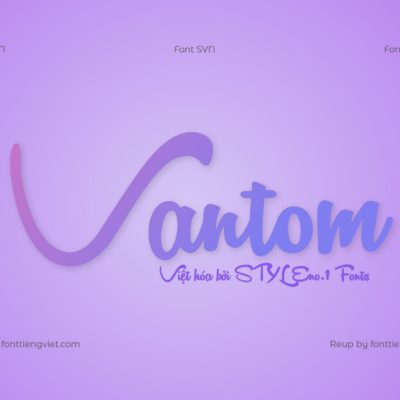 Font Việt hóa SVN Vantom