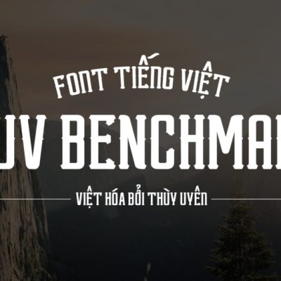Font Việt hóa TUV Benchmark – Việt hóa bởi Thùy Uyên