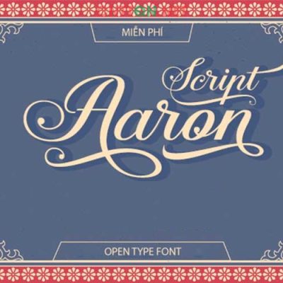 Font việt hóa SVN Aaron Script