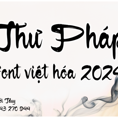 Font việt hóa DL Thu Phap – Thư pháp
